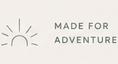 Made for adventure